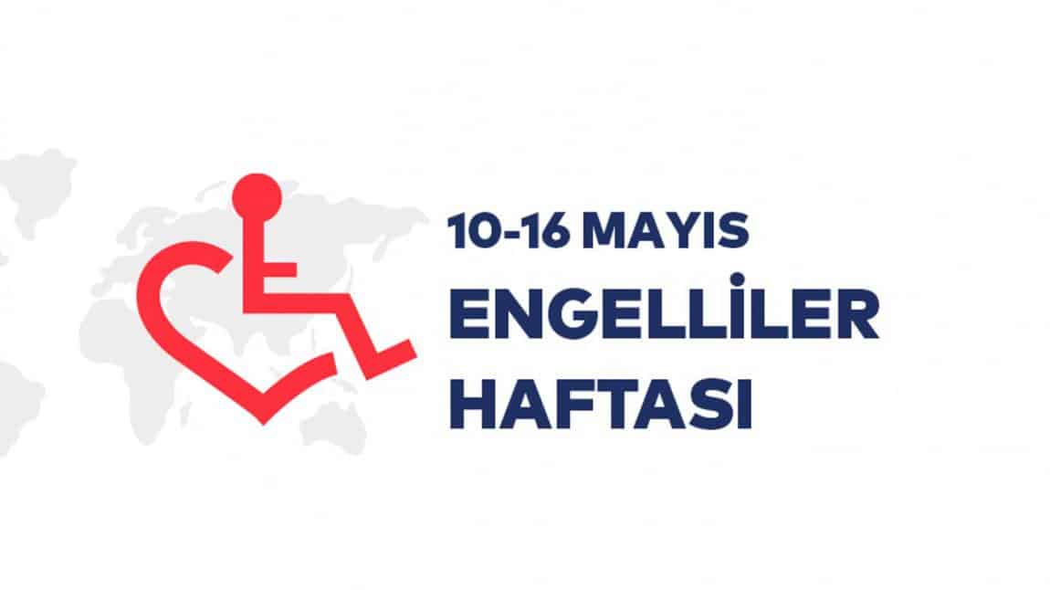 10-16 Mayıs Engelliler Haftası Sergisi